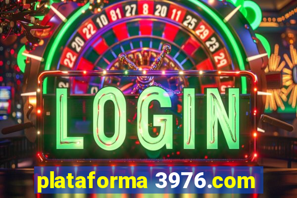 plataforma 3976.com